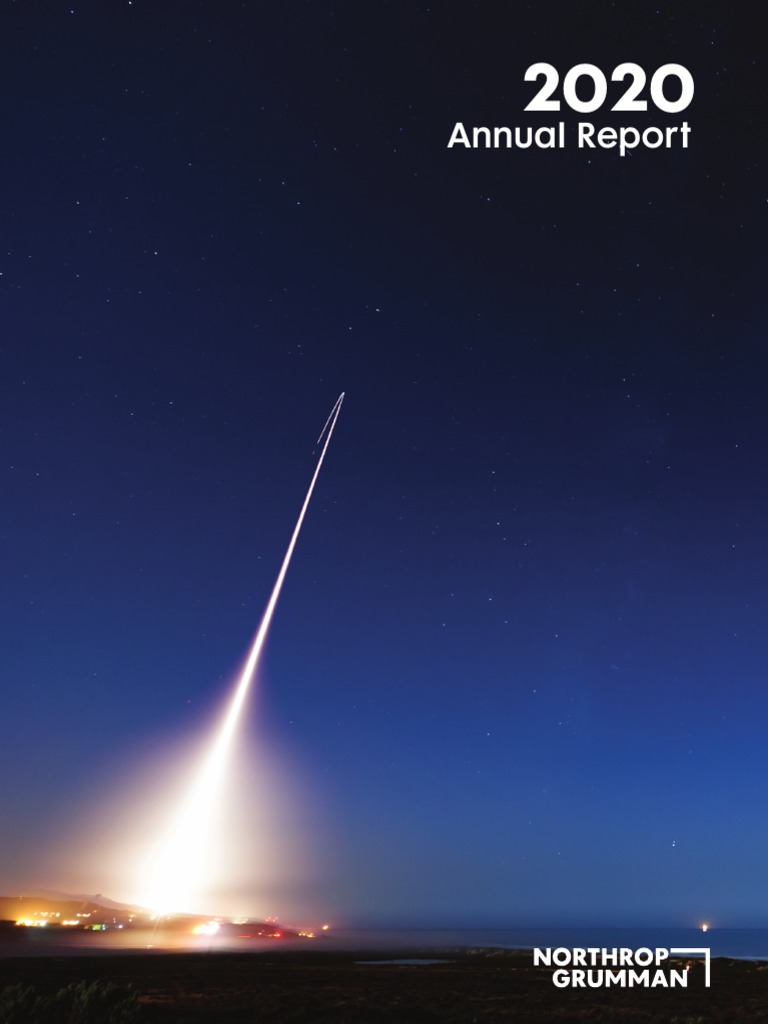2020 Annual Report Northrop Grumman PDF Northrop Grumman Missile