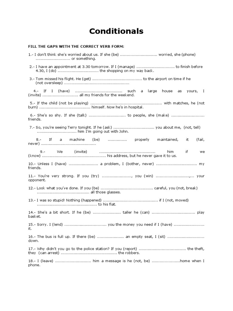 Conditionals: Fill The Gaps With The Correct Verb Form | PDF