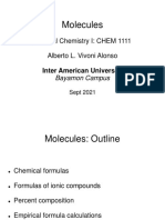 Molecules: General Chemistry I: CHEM 1111 Alberto L. Vivoni Alonso