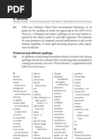 Spelling: (See Also Chapter 7 "Compounding Examples" and Chapter 9 "Abbreviations and Letter Symbols")