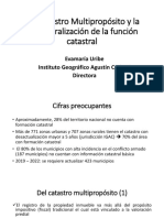 Sesion 1 - 1. Part 1. Del catastro Multipropósito Evamaría Uribe Directora IGAC