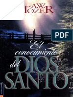 AW Tozer - El Conocimiento Del Dios Santo