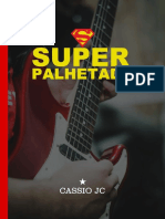 Super Palhetada