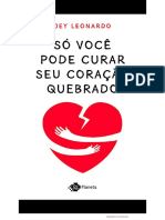 Só Você Pode Curar Seu Coração Quebrado - Jey Leonardo