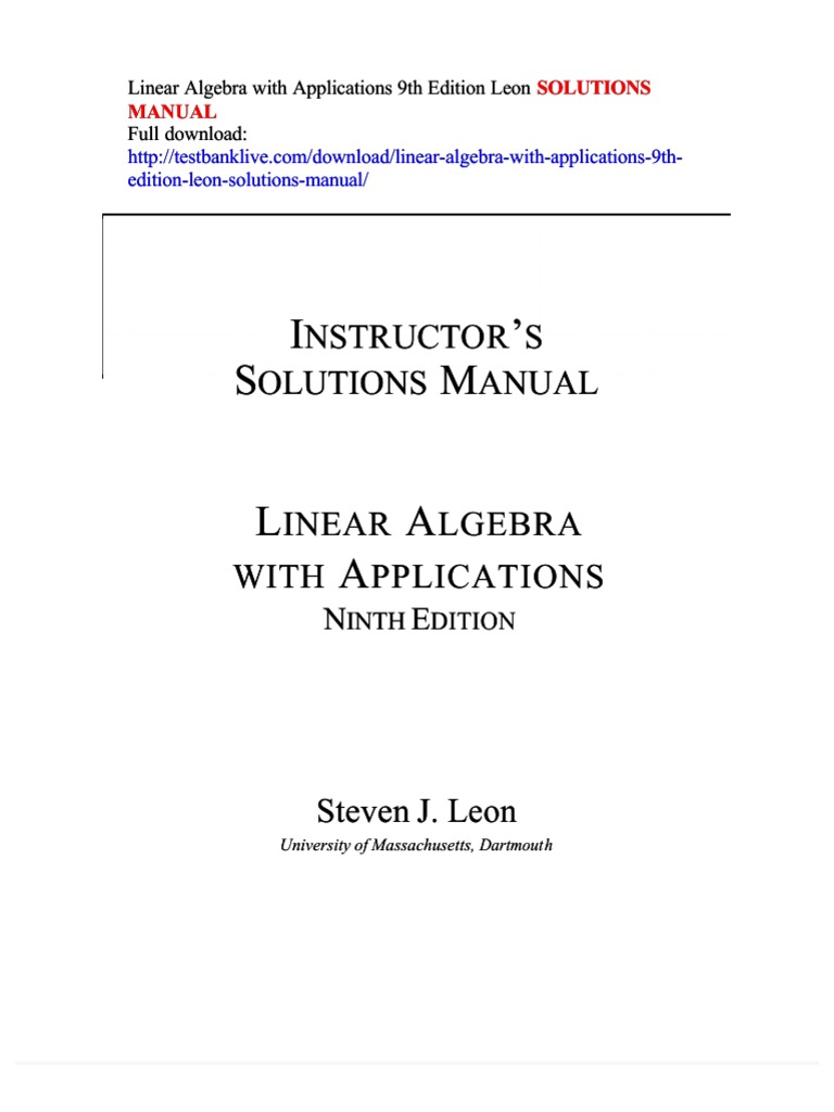 Linear Algebra With Applications 9th Edition Leon Solutions Manual ...