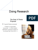 Doing Research: The Goal: A Thesis Proposal