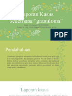 Laporan Kasus Granuloma Senja