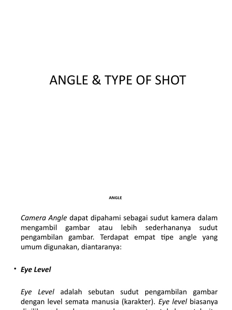Angle & Type of Shot-1 | PDF | Pengembangan Diri