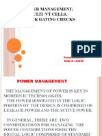 Power Management, Multi VT Cells, Clock Gating Checks: by Pokala - Mahesh Emp Id: 42669