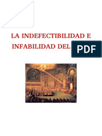 La Indefectibilidad E Infabilidad Del Papa