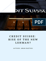 Credit Suisse - Rise of The New Lehman