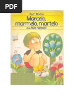 Marcelo Marmelo Martelo - Ruth Rocha