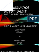 Mathematics Guest Game: Host: Audric Embuscado