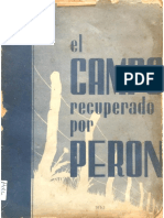 El Campo Recuperado por Perón. 1946 - 1953 Presidencia de la Nación