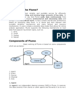 What Is Apache Flume?: Collecting, Aggregating, and Moving Large Amounts of Log Data. in