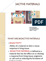 Bioactive Materials: Presented By-Dr Kajal Bhayani Mds 1 Year