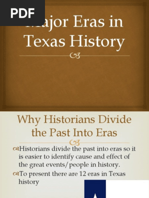 Major Eras in Texas History