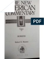 R.H. MOUNCE, Romans (The New American Commentary 27 Broadman & Holman, 1995) 2008-2013.