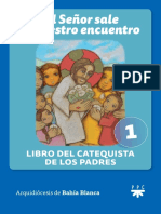 El Señor Sale A Nuestro Encuentro - Guía 1 Del Catequista de Padres by Instituto Pastoral Apóstol Santiago