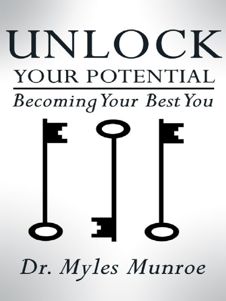 Unlock Your Potential - Becoming - Myles Munroe | PDF | Paul The ...