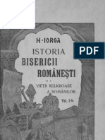 Nicolae Iorga - Istoria Bisericii Româneşti Şi A Vieţii Religioase A Românilor Vol I