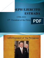 Joseph Ejercito Estrada: 1998-2001 13 President of The Philippines