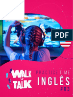 Walk N' Talk Fluency Week - Practice Time Inglês - Aula 03 - Rhavi Carneiro