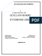 Guillain-Barre Syndrome GBS: Case Study of