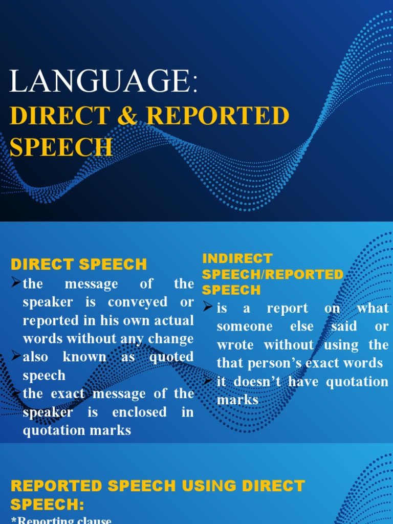 Direct and Reported Speech Guide | PDF | Verb | Perfect (Grammar)