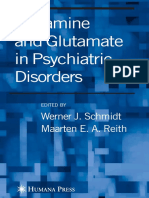 Werner Schmidt, Maarten E. A. Reith - Dopamine and Glutamate in Psychiatric Disorders-Humana Press (2005)