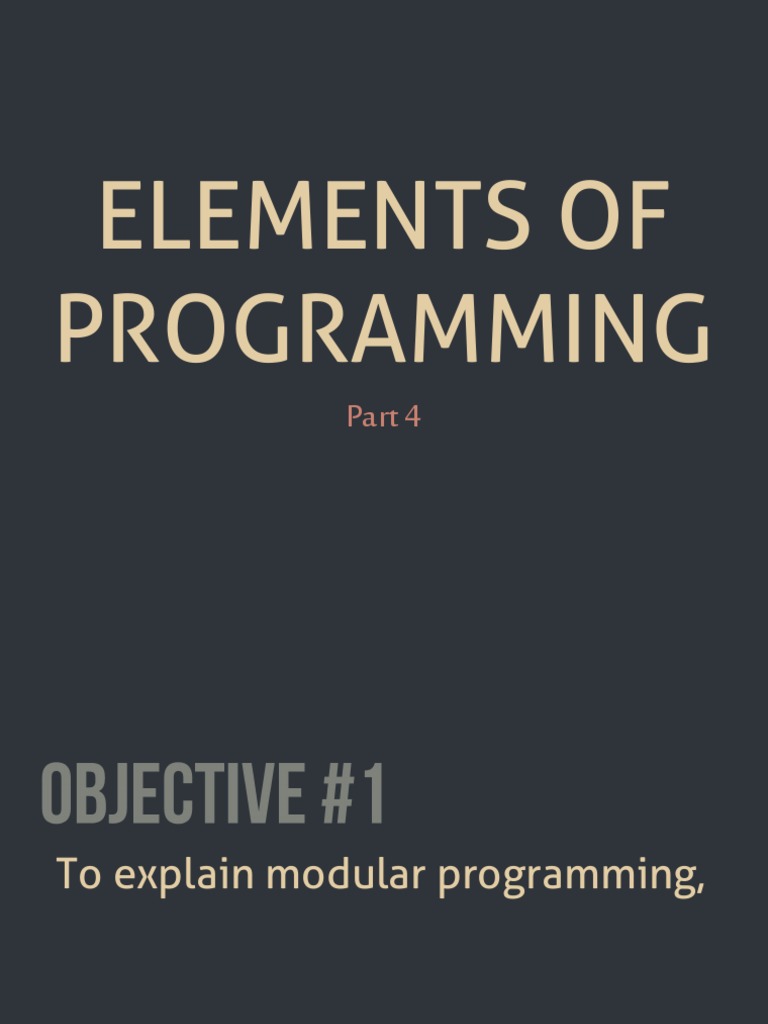 6 - Elements of Programming Part 4 | PDF | Subroutine | Parameter ...