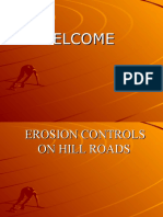 New Techniques of Erosion Controls On Hill Roads
