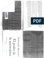 Branden, N. (2011). El Poder de La Autoestima. Cómo Potenciar Este Importante Recurso Psicológico. Barcelona. Gedisa.