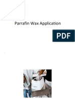 Parrafin Wax Application