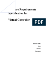 Software Requirements Specification For Virtual Controller: Submitted by XXXX XXXXXX XXXXXXXX