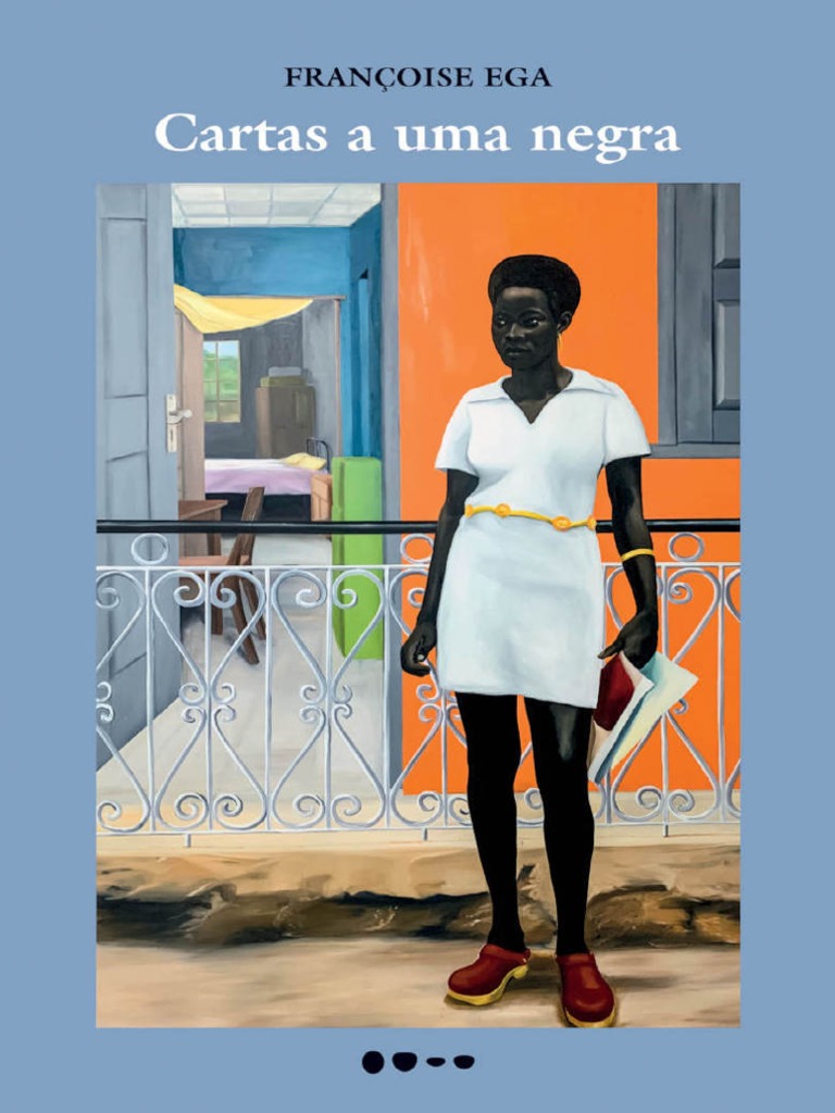 Cartas A Uma Negra - Françoise Ega | PDF | Tempo | Mulher