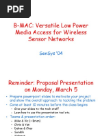 B-MAC: Versatile Low Power Media Access For Wireless Sensor Networks