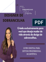 Criado Exclusivamente para Você Que Deseja Mudar de Vida Através Do Design de Sobrancelhas. 3