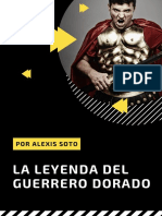 La Leyenda Del Guerrero Dorado
