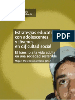 Estrategias Educativas Con Adolescentes y Jóvenes en Dificultad Social - Miguel Melendro Estefanía.pdf Versión 1