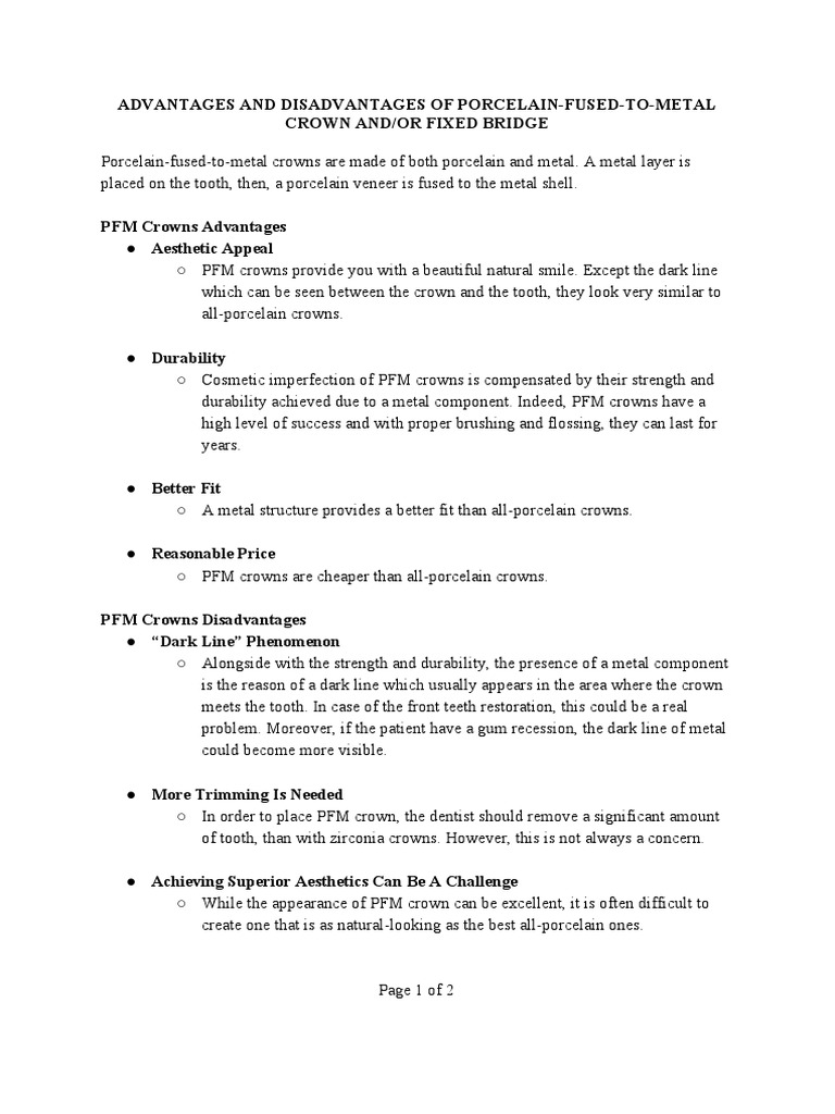 Advantages and Disadvantages of PorcelainfusedTometal Crown and or