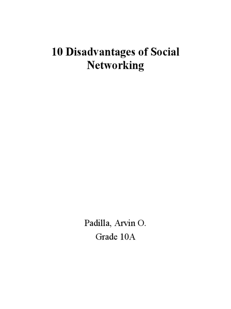 10 Disadvantages of Social Networking | PDF | Popular Culture & Media ...