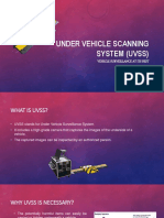 Under Vehicle Scanning System (Uvss) : Vehicle Surveillance at Its Best
