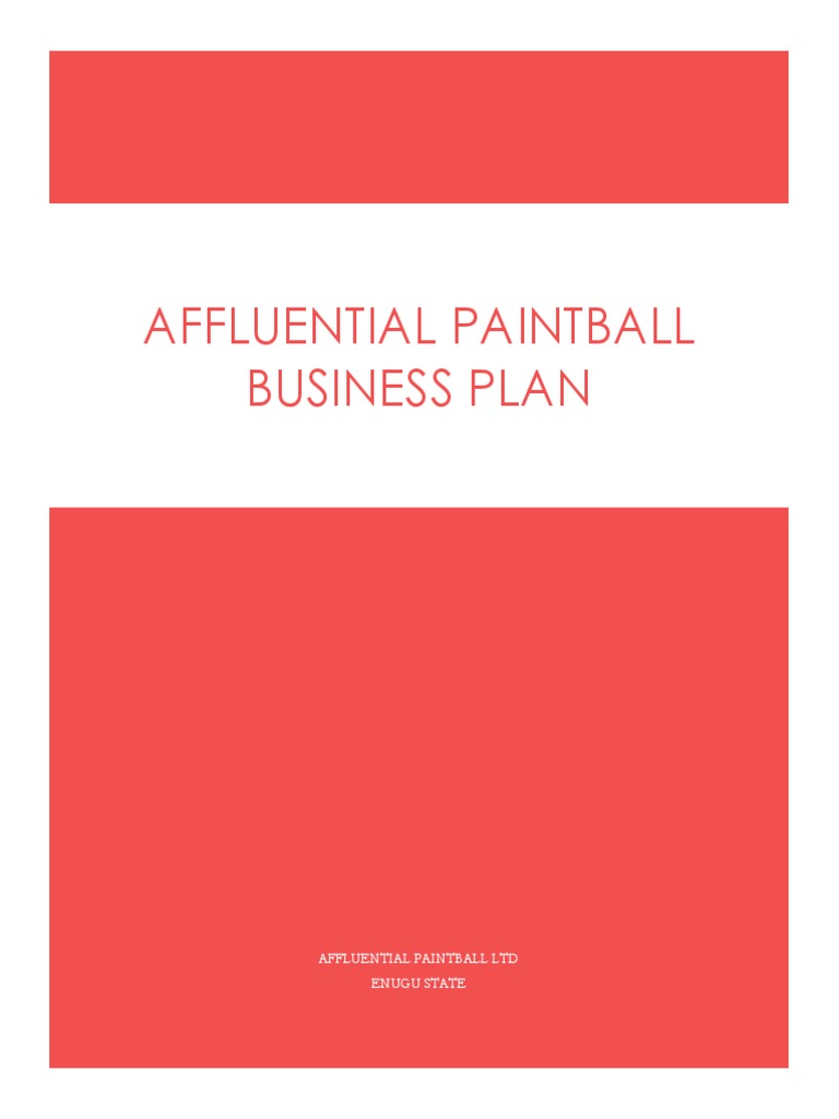 Affluential Paintball Business Plan PDF Popular Culture & Media