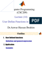 Computer Programming (CSC209) : Lecture (14) User Define Functions in MATLAB