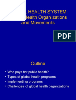 Global Health System: Global Health Organizations and Movements