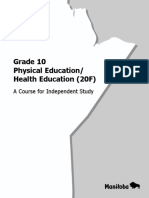 Grade 10 Physical Education/ Health Education (20F) : A Course For Independent Study