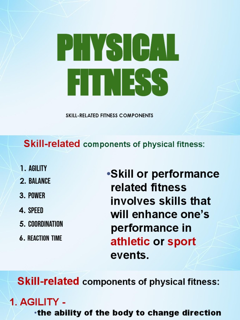 Skill Related Fitness, PDF, Physical Fitness