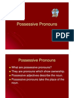 Possessive Pronouns Possessive Pronouns Possessive Pronouns Possessive Pronouns