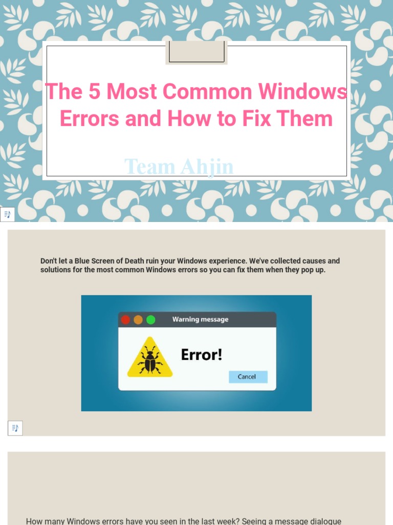 The 5 Most Common Windows Errors and How To Fix Them: Team Ahjin | PDF ...